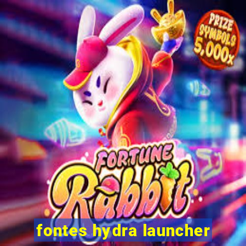 fontes hydra launcher